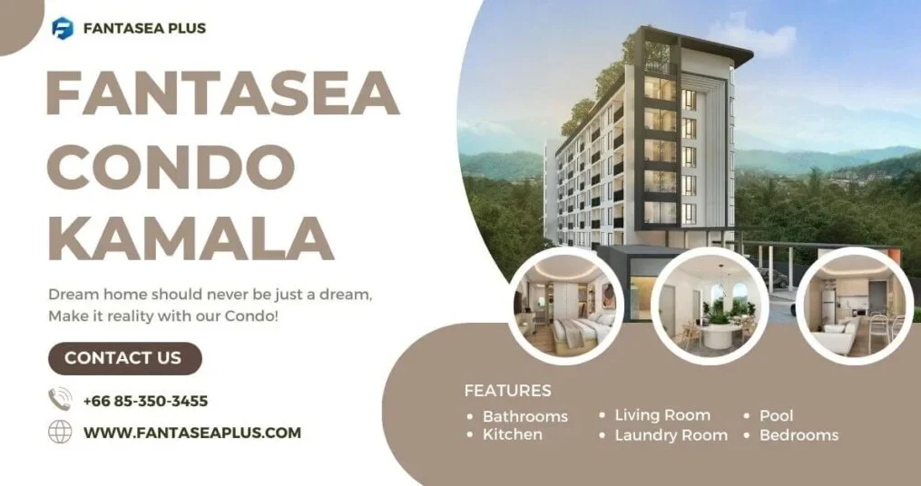 6 things you need to know about Fantasea Condo Kamala