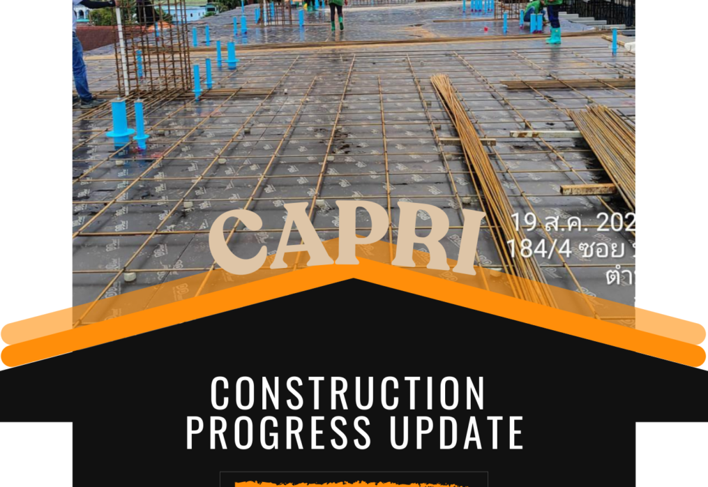 Capri Residence Bangtao July Construction Progress Report